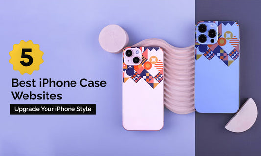 5 Best iPhone Case Websites: Upgrade Your iPhone Style